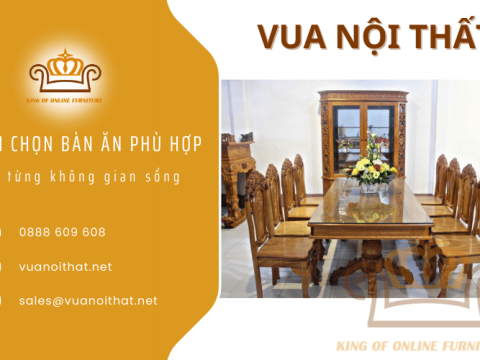 Hướng dẫn cách chọn bàn ăn phù hợp với từng không gian sống
