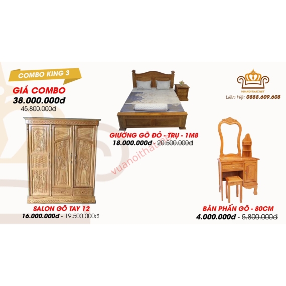 COMBO KING 3 (PHÒNG KHÁCH VIP - GÕ ĐỎ): GIƯỜNG TRỤ 1M8 & TỦ ÁO 1M6 & BÀN PHẤN 80CM